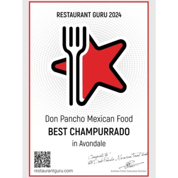 Restaurant Guru 2024 award for Don Pancho Mexican Food, Best Champurrado in Avondale.
